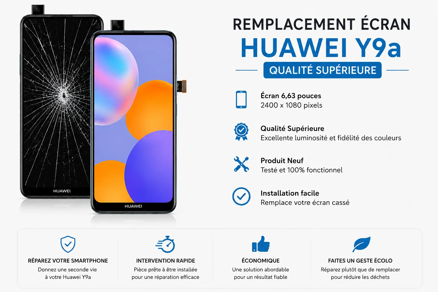 Remplacement Écran Huawei Y9a — Qualité Supérieure
